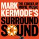 Mark Kermode’s Surround Sound – Out Now in Paperback!